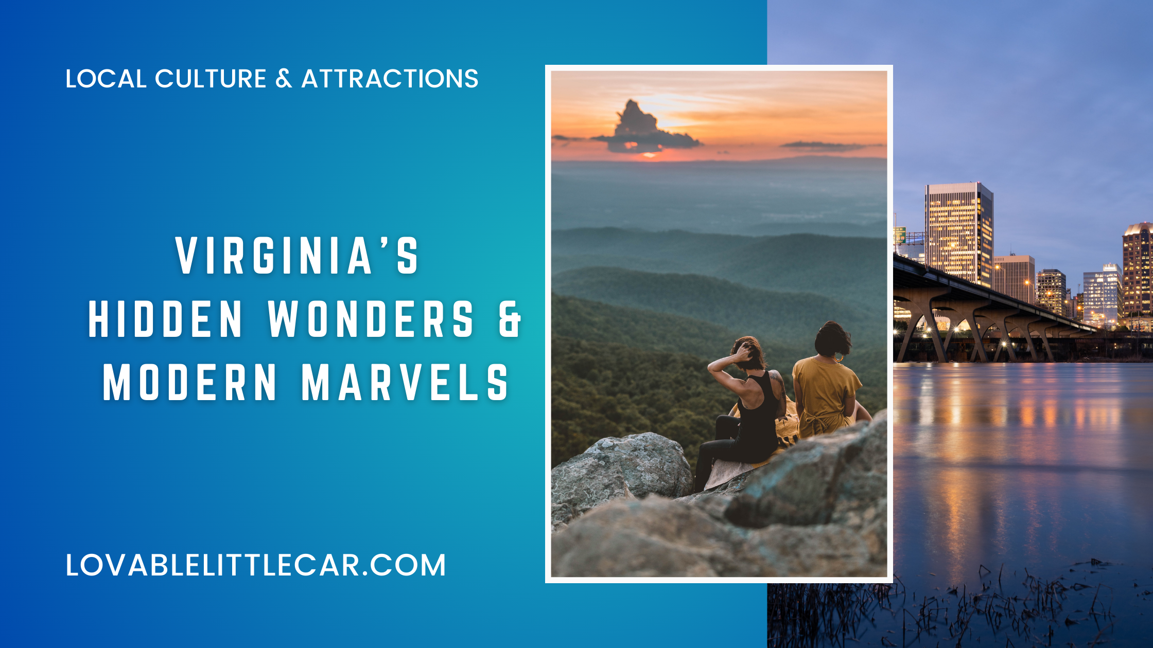 visit these virginia tourist attractions with lovable little car